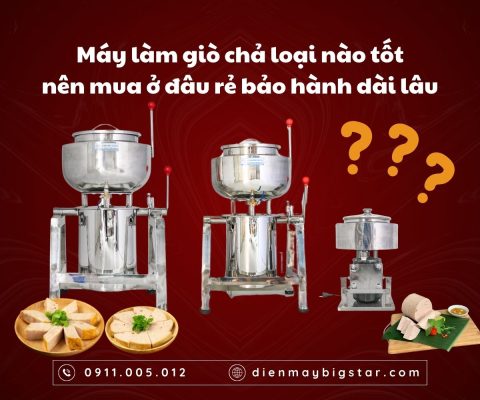 Máy làm giò chả