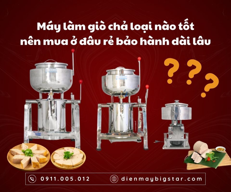 Máy làm giò chả